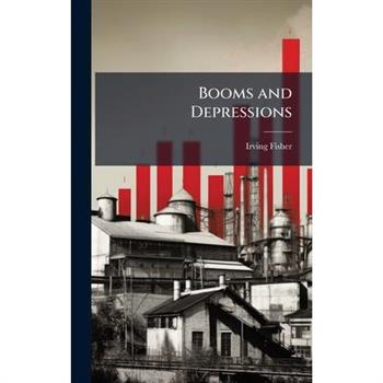 Booms and Depressions