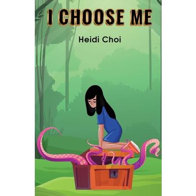 I Choose Me