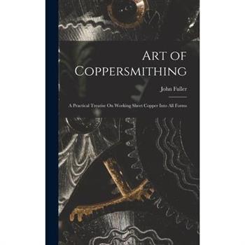 Art of Coppersmithing
