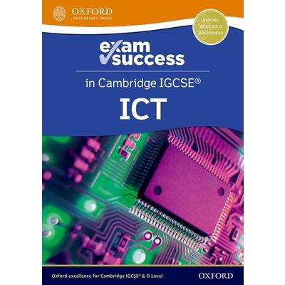 Caie Igcse Ict Exam Success Guide and Website Link 3rd Edition