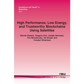 High Performance, Low Energy, and Trustworthy Blockchains Using Satellites