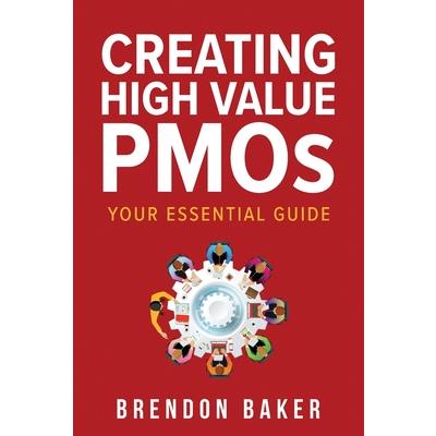 Creating High Value PMOs