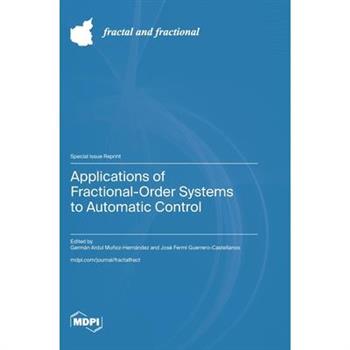 Applications of Fractional-Order Systems to Automatic Control