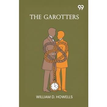 The Garotters