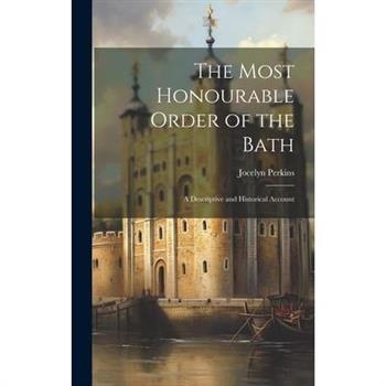 The Most Honourable Order of the Bath
