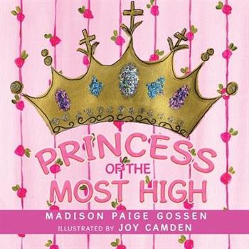 Princess of the Most High