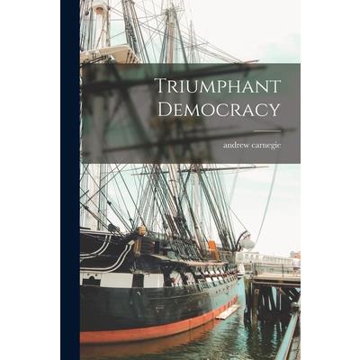 Triumphant Democracy