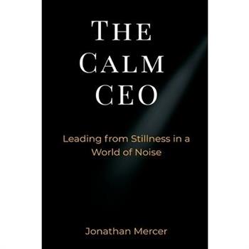 The Calm CEO