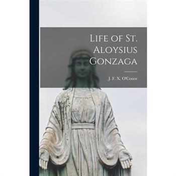 Life of St. Aloysius Gonzaga