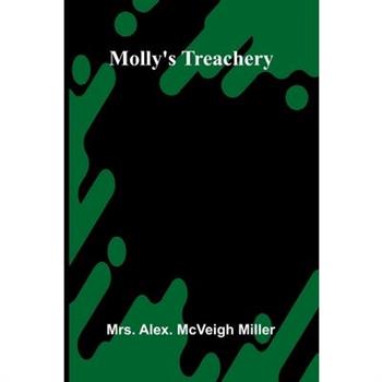 Molly's treachery