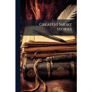Greatest Short Stories