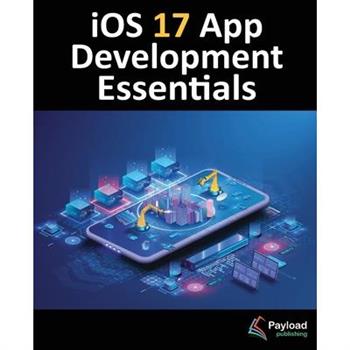 iOS 17 App Development Essentials