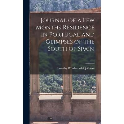 Journal of a Few Months Residence in Portugal and Glimpses of the South of Spain