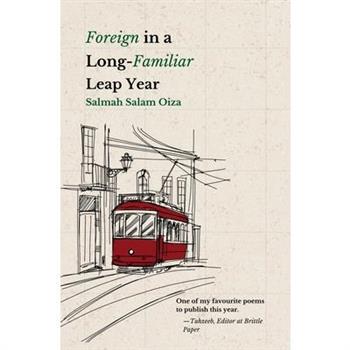 Foreign in a Long Familiar Leap Year