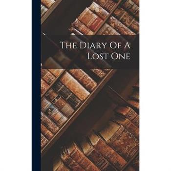 The Diary Of A Lost One