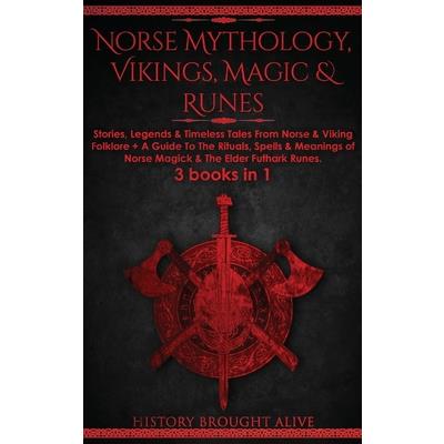 Norse Mythology, Vikings, Magic & Runes