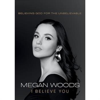 I Believe You