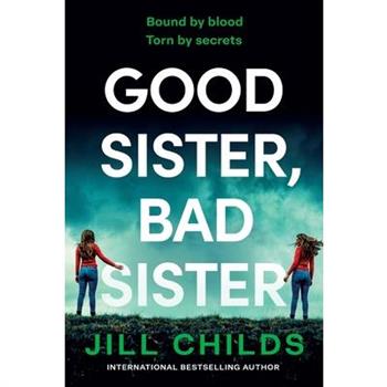 Good Sister, Bad Sister