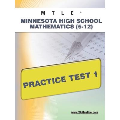 Mtle Minnesota High School Mathematics (5-12) Practice Test 1