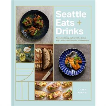 Seattle Eats + Drinks