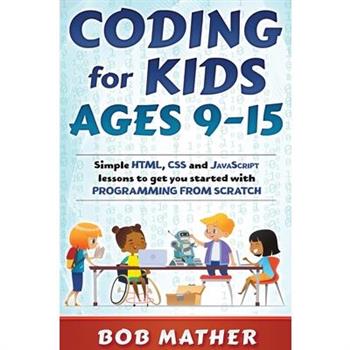 Coding for Kids Ages 9-15
