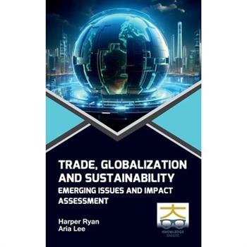 Trade Globalization and Sustainability