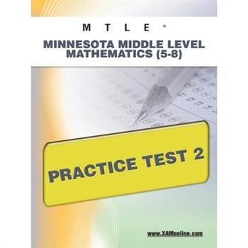 Mtle Minnesota Middle Level Mathematics 5-8 Practice Test 2