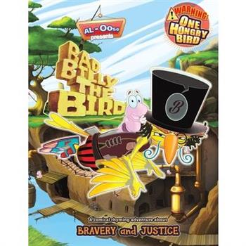 Bad Billy the Bird