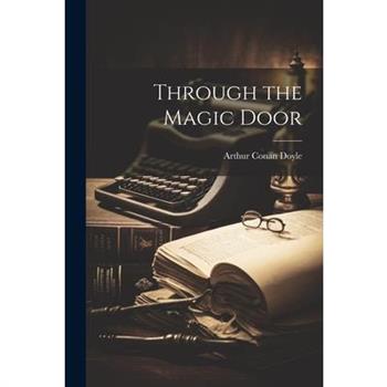 Through the Magic Door