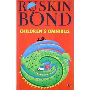 Ruskin Bond’s Children’s Omnibus