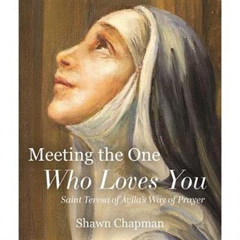 Meeting the One Who Loves You