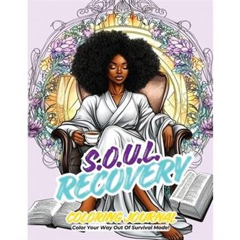 SOUL Recovery Coloring Journal