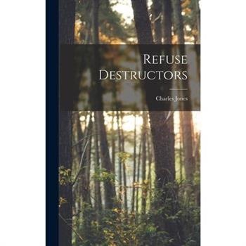 Refuse Destructors