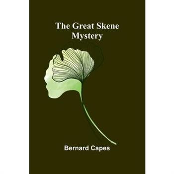 The Great Skene Mystery