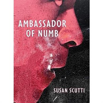 Ambassador of Numb
