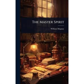 The Master Spirit