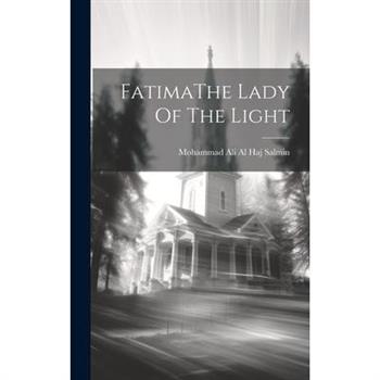 FatimaThe Lady Of The Light