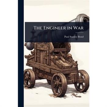 The Engineer in War