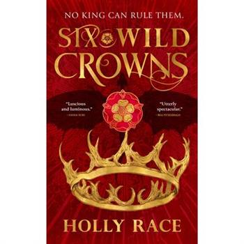 Six Wild Crowns
