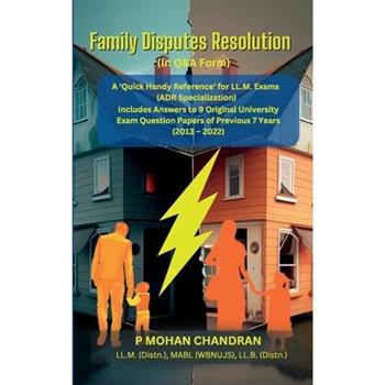 Family Disputes Resolution (In Q&A Form)