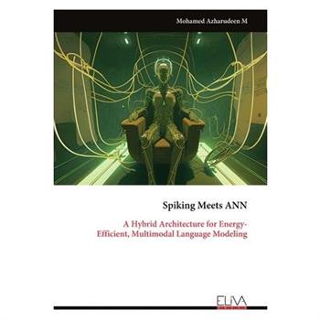 Spiking Meets ANN