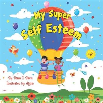 My Super Self Esteem