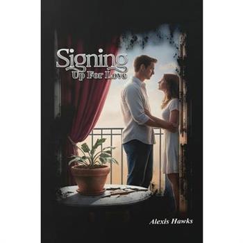 Signing Up For Love