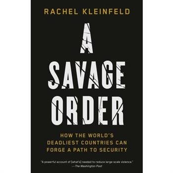 A Savage Order
