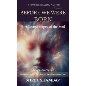 Before We Were Born