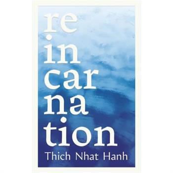 Reincarnation