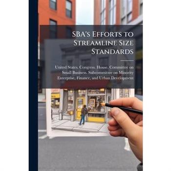 SBA's Efforts to Streamline Size Standards