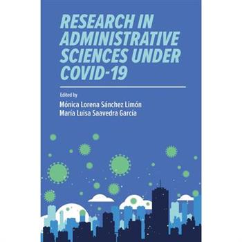 Research in Administrative Sciences Under Covid-19
