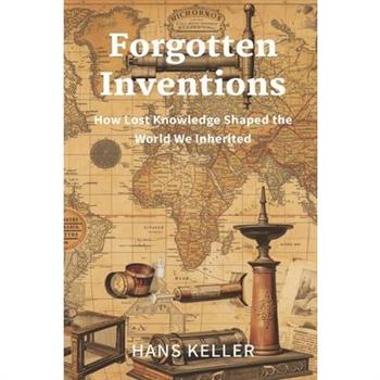 Forgotten Inventions