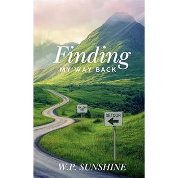 Finding My Way Back